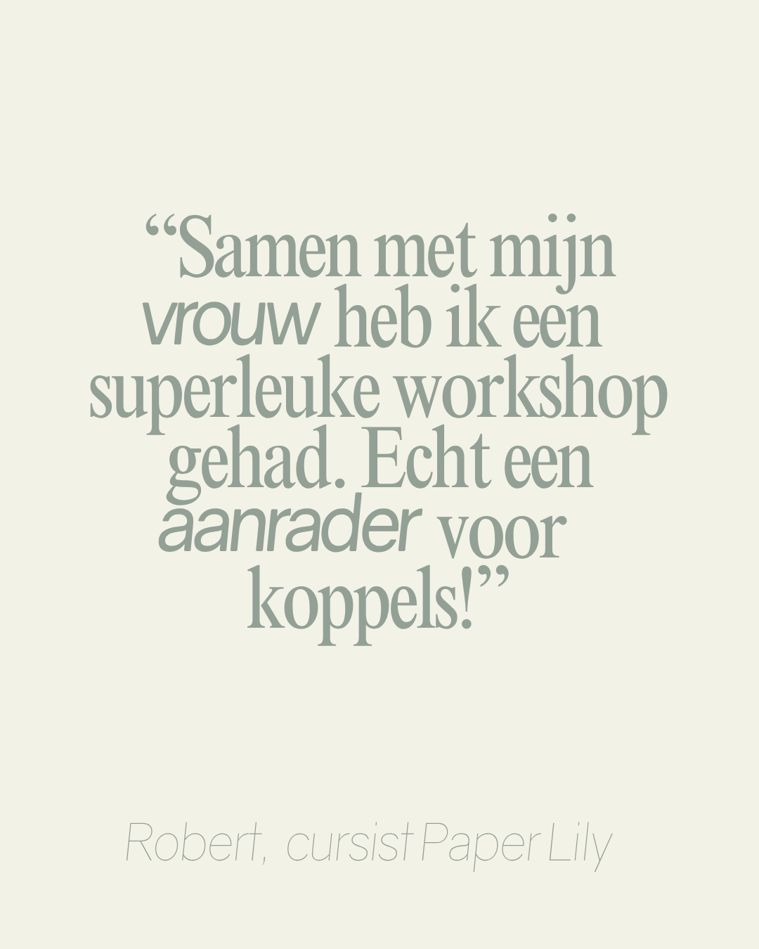 Workshop Papieren Roos / Paper Rose Framed Forever Flower (vrijdag 17 juli 19:00 - 21:30)